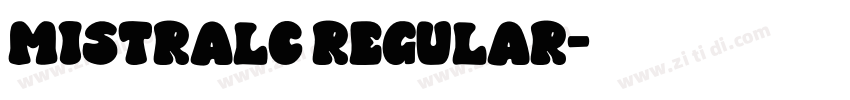 MistralC Regular字体转换
